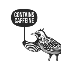 Larky holding a signpost that contains the text, 'Contains Caffeine'